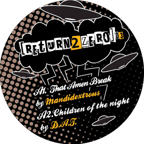 R2Z 03 THAT AMEN BREAK by Mandidextrous (Amen for Tekkno; TnT - UK)