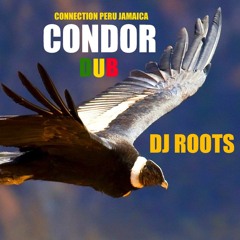 CONDOR DUB - dj roots