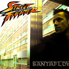 Santaflow - Street fighter (Snippet)