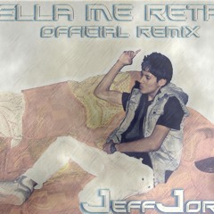 Ella me Reta Oficial Remix: Kenai La Voz Del Milenio Feat JeffJordy Starz Maker
