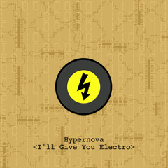 I'll Give You Electro (Single Version)
