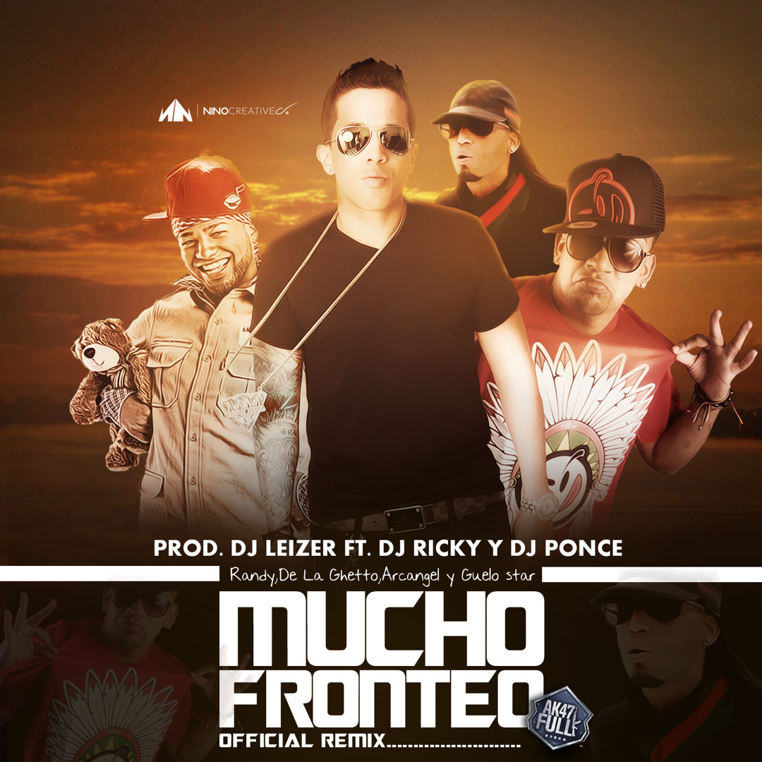 Ricky Ponce Stream Randy Ft Arcangel & De La Ghetto & Guelo Star-Mucho Fronteo Prod ...