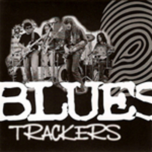 Blues Trackers "Don't Let Go"