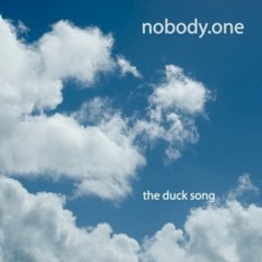 Nobody.one - The Duck Song