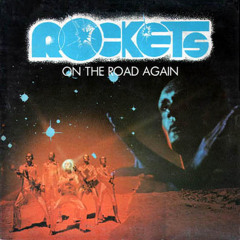 rockets On the road again tony esse reworked