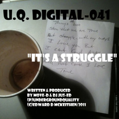 Jus Ed & Move D - It's A Struggle