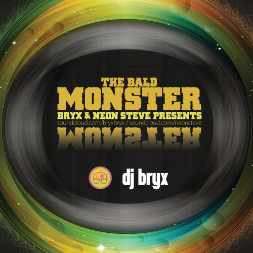 BRYX & NEON STEVE - BALD MONSTER