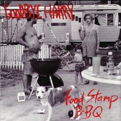 Goodbye Harry "Oakland"