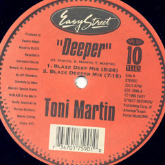 Toni Martin - Deeper (Blaze Deep Mix)
