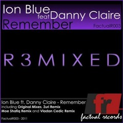 Remember-Vladan Čedić - Remix- (Ion Blue Danny Claire), Factual Records