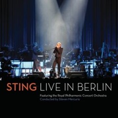 Englishman in New York (Live in Berlin) - Sting