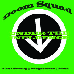 Doom Squad - Progression (New 2011)