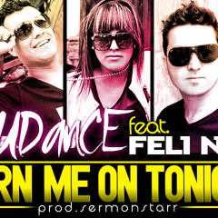 Loudance - Turn me on Tonight Feat. Feli Nize