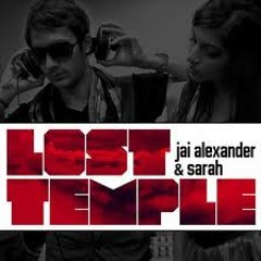 Jai Alexander & Sarah - Lost Temple (Radio Edit)