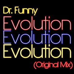 Dr. Funny - Evolution (Original Mix)