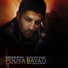 Pouya Bayati - Dari Pir Mishi