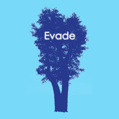 EVADE - Inside/Outside ("EVADE" EP)