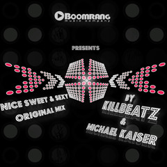 Killbeatz_Nice Sweet & Sexy_Original Mix