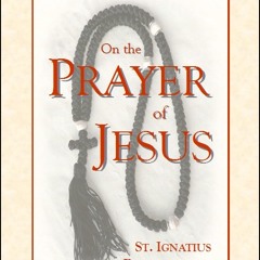 On the Prayer of Jesus