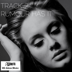 Adele - Rumor Has It (Andrew Mendez Booty Mix)