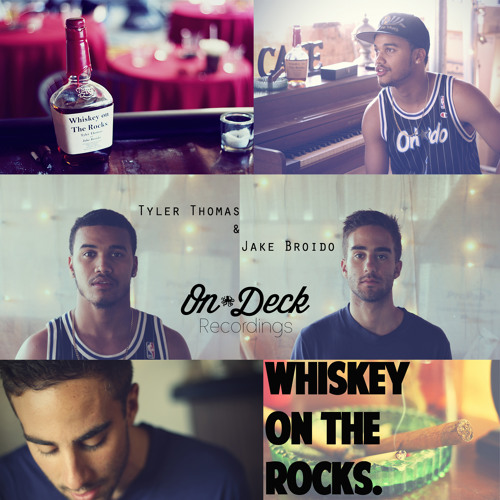 "Whiskey On The Rocks" Tyler Thomas ft. The Truth Experiment