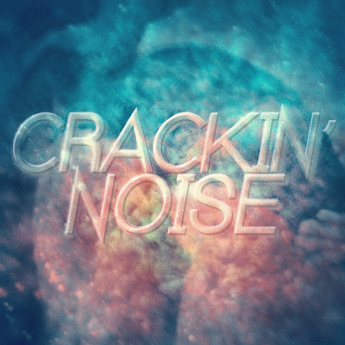 The Cocksuckers ft. Brain Crusher- Crackin' Noise (Original Mix)