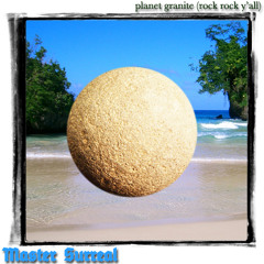Master Surreal - Planet Granite (Rock Rock Y'all)