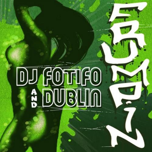 Dublin & F0tif0 - Frumpin' (Dave Cortex Remix) -- PREVIEW