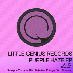 Aiho - Purple Haze (Giuseppe Visciano Psychedelic Remix) // Little Genius Records