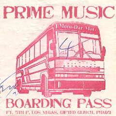 PrimeMusic - Boarding Pass ft 5th P, Los Vegas, Gifted Glitch, Phaiz1