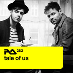 Tale of Us - Resident Advisor Podcast 283