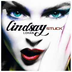 Lindsay Lohan - Stuck