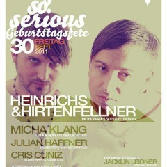 Why So Serious - 1 YEAR (Heinrichs & Hirtenfellner)  - JULIAN HAFFNER in the mix | 30.10.11