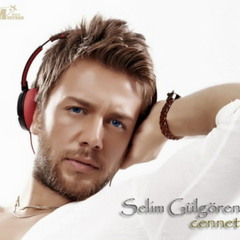 Selim Gülgören ♫ Cennet ♂ Самет