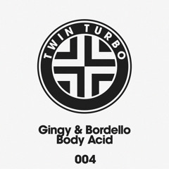 Body Acid (KiNK's on Acid Remix)
