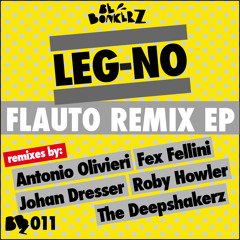 Leg-No - Flauto Attraverso - (Antonio Olivieri Remix)