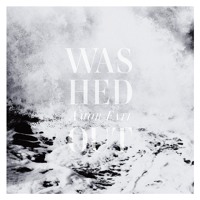 Washed Out - Call It Off