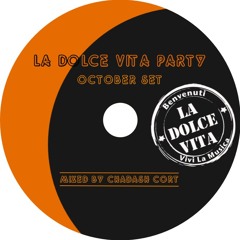 La Dolce Vita Party October Set (Mixed by Chadash Cort)