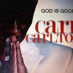 God Is Good - Carl Carlton
