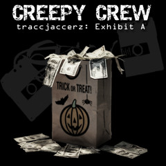 Drop Bombz - The Creepy Crew