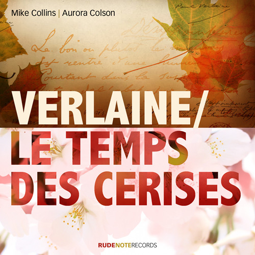 Le Temps Des Cerises - Mike Collins & Aurora Colson