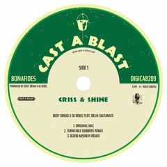 Criss & Shine (prod. by Dedy Dread & DJ Rebel)