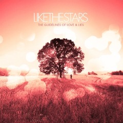 It's All Downhill From Nineteen - Like The Stars