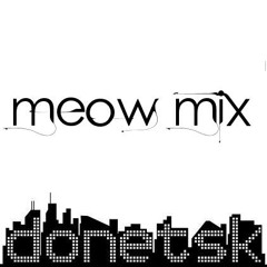 Donetsk - Meow Mix [Free Download]