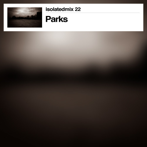 isolatedmix 22 - Parks