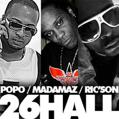 POPO+MADAMAZ+RIC'SON (26 HALL) - 26 Faya Bond (Drop Prod)