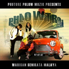 Phlowtron - Suara Dunia