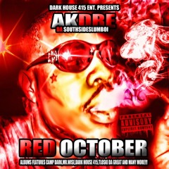 You In The Way: AK DRE Ft.Kboo Jmoe Reup Ak Prod. By DJ Reup