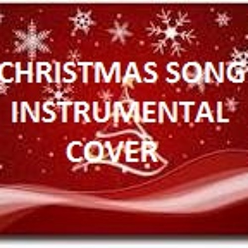 the christmas songchestnuts roasting on an open fire instrumental cover louder version by cruzjinkyc jinky cruz free listening on soundcloud - Christmas Song Instrumental the christmas songchestnuts roasting on an open fire instrumental cover louder version by cruzjinkyc jinky cruz free listening on soundcloud - Christmas Song Instrumental