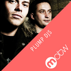 MOTW: PLUMP DJS